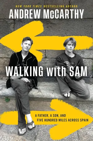 Walking with Sam: A Father, a Son, and Five Hundred Miles Across Spain Hardcover  May 9, 2023